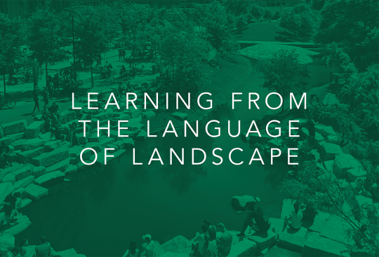 Learning from the Language of Landscape